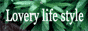 Lovery Life Style